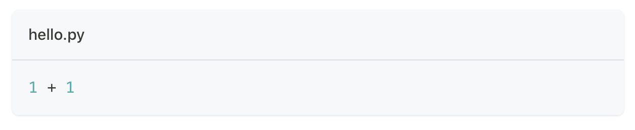 Docusaurus code block titled hello.py, containing the code 1 + 1.